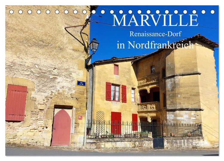Produktbild: Marville - Renaissance-Dorf in Nordfrankreich (Tischkalender 2026 DIN A5 quer), CALVENDO Monatskalender