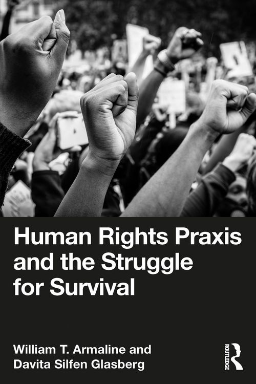 Produktbild: Human Rights Praxis and the Struggle for Survival