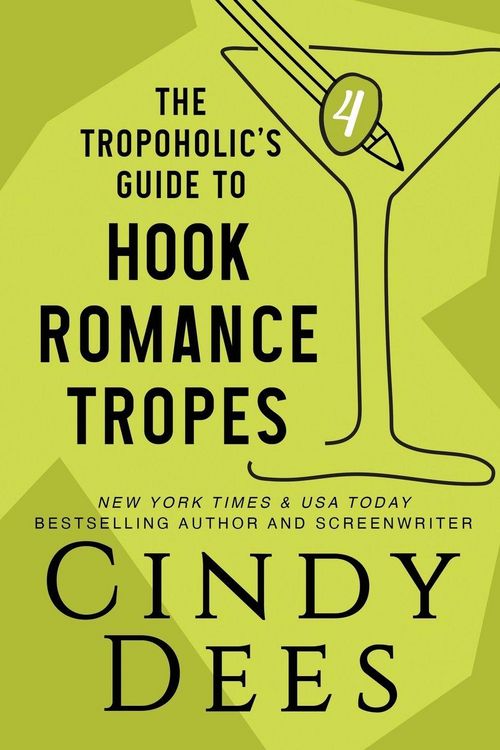 Produktbild: The Tropoholic's Guide to Hook Romance Tropes