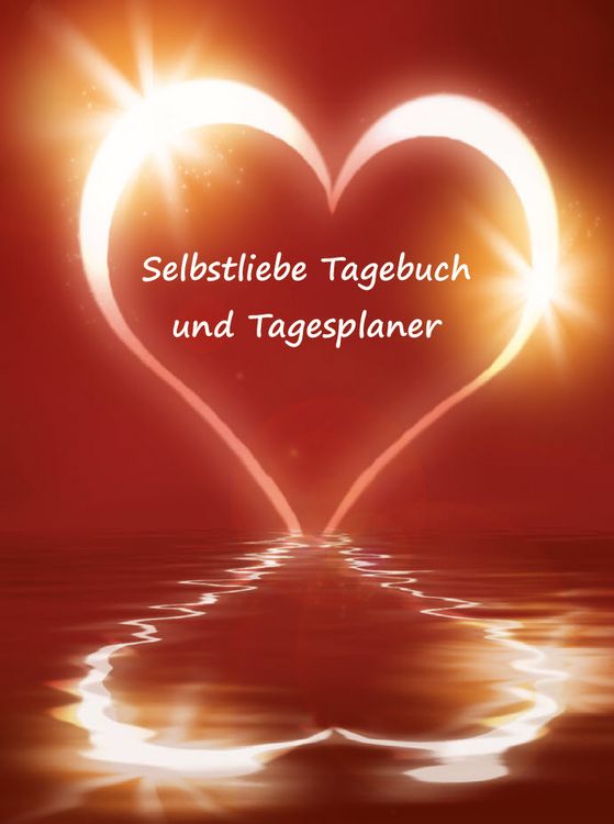 Produktbild: Selbstliebe Tagebuch und Tagesplaner f&uuml;r 2 Monate