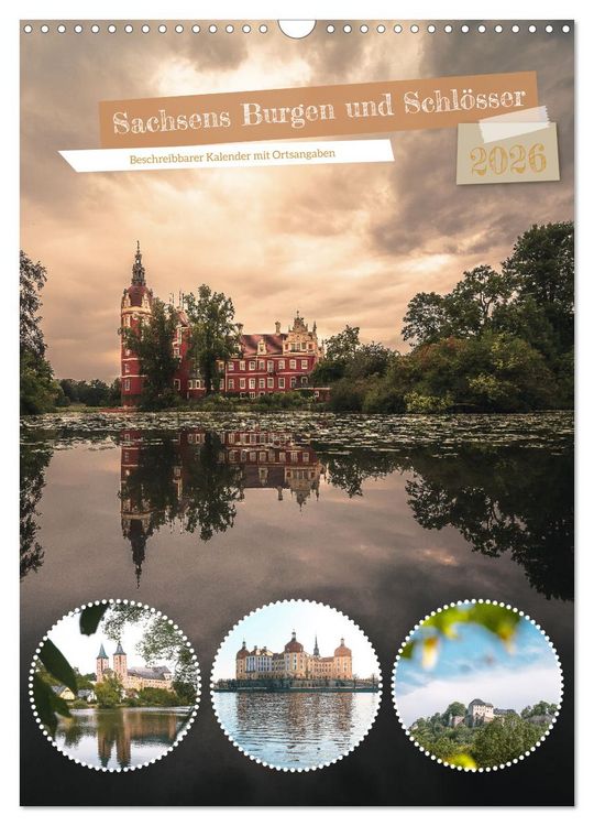 Produktbild: Sachsens Burgen und Schl&ouml;sser - Beschreibbarer Kalender mit Ortsangaben (Wandkalender 2026 DIN A3 hoch), CALVENDO Monatskalender