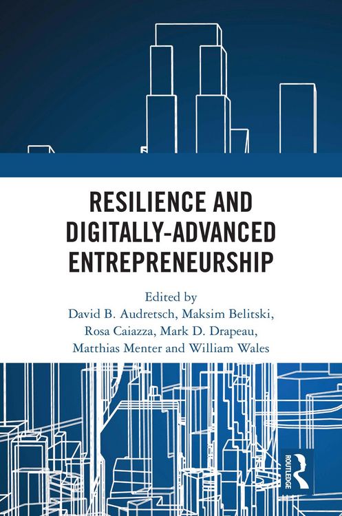 Produktbild: Resilience and Digitally-Advanced Entrepreneurship