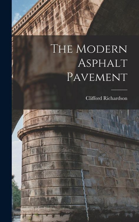 Produktbild: The Modern Asphalt Pavement