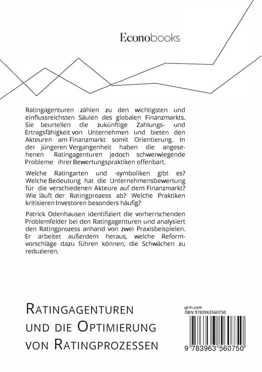 Produktbild: Ratingagenturen und die Optimierung von Ratingprozessen. Welchen Herausforderungen sehen sich Standard & Poor's und Co. derzeit gegen&uuml;ber?