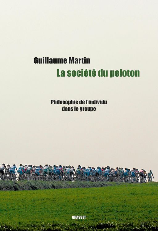 Produktbild: La soci&eacute;t&eacute; du peloton