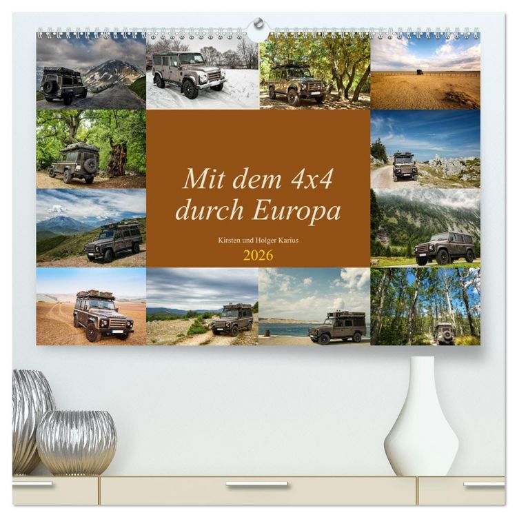 Produktbild: Mit dem 4x4 durch Europa (hochwertiger Premium Wandkalender 2026 DIN A2 quer), Kunstdruck in Hochglanz