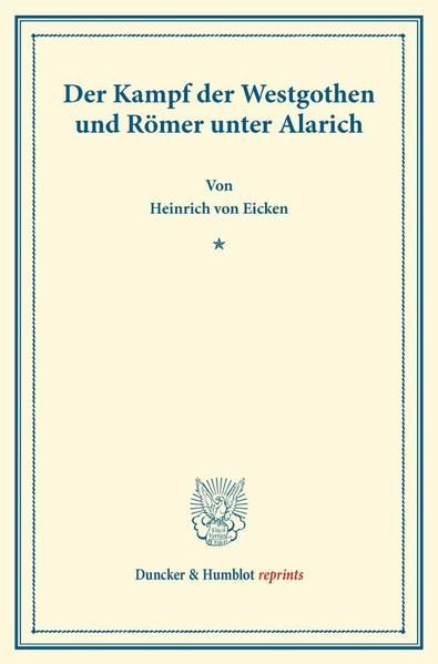 Produktbild: Der Kampf der Westgothen und R&ouml;mer unter Alarich.