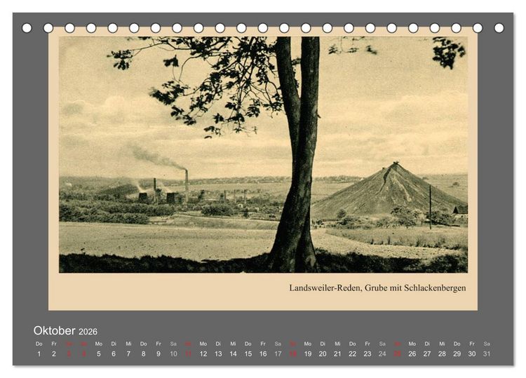 Produktbild: Saarland - vunn domols (frieher), Industrieanlagen (Tischkalender 2026 DIN A5 quer), CALVENDO Monatskalender