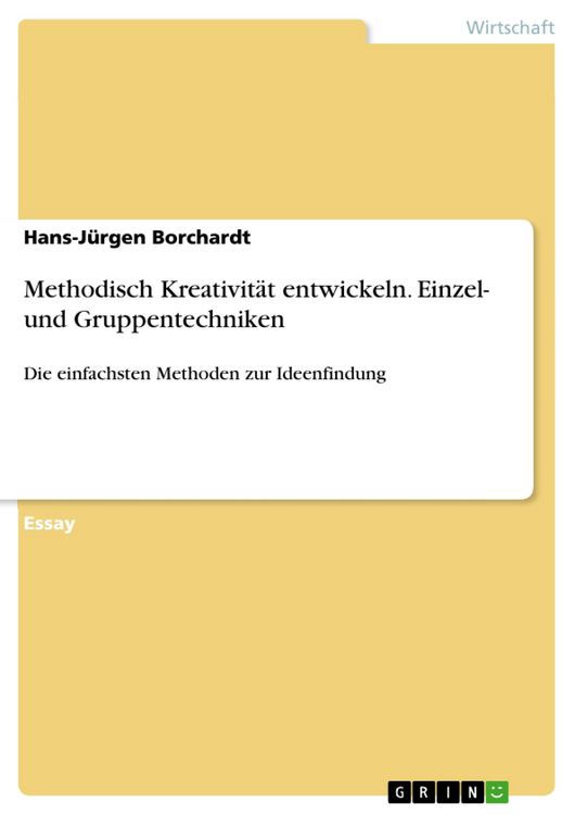 Produktbild: Methodisch Kreativit&auml;t entwickeln. Einzel- und Gruppentechniken