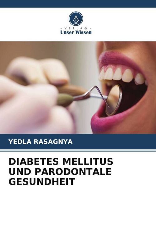Produktbild: Diabetes Mellitus und Parodontale Gesundheit