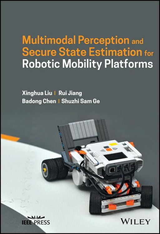Produktbild: Multimodal Perception and Secure State Estimation for Robotic Mobility Platforms