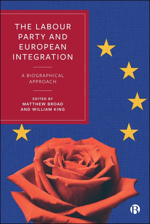Produktbild: The Labour Party and European Integration