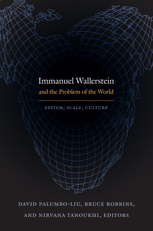 Produktbild: Immanuel Wallerstein and the Problem of the World
