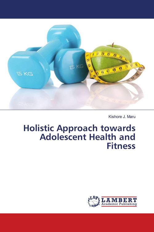 Produktbild: Holistic Approach towards Adolescent Health and Fitness