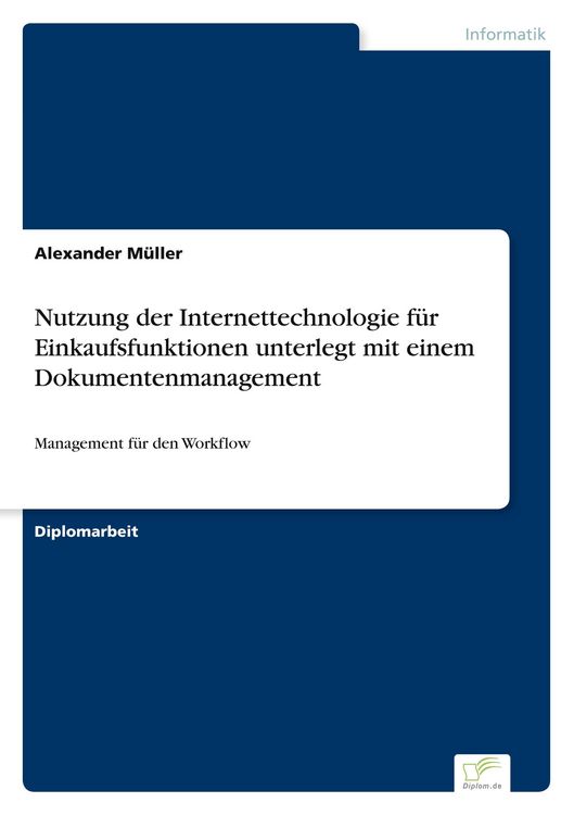 Produktbild: Nutzung der Internettechnologie f&uuml;r Einkaufsfunktionen unterlegt mit einem Dokumentenmanagement