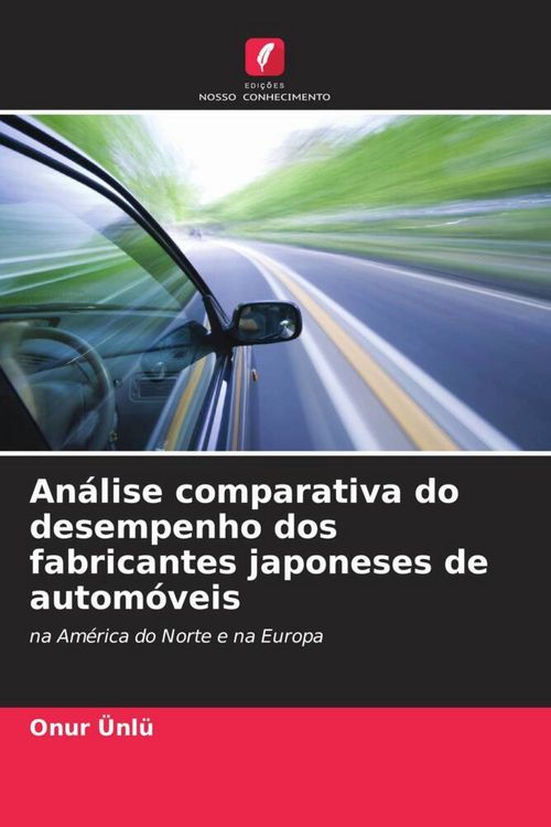 Produktbild: An&aacute;lise comparativa do desempenho dos fabricantes japoneses de autom&oacute;veis