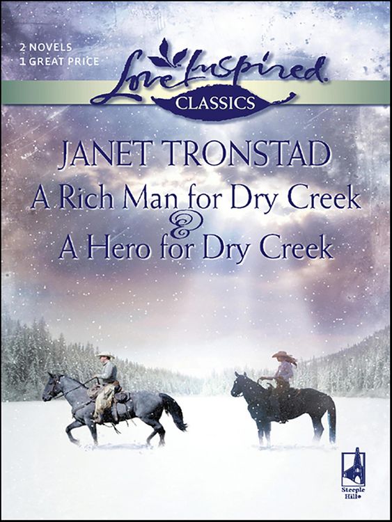 Produktbild: A Rich Man for Dry Creek & A Hero for Dry Creek