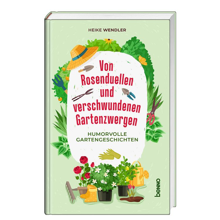 Produktbild: Von Rosenduellen und verschwundenen Gartenzwergen