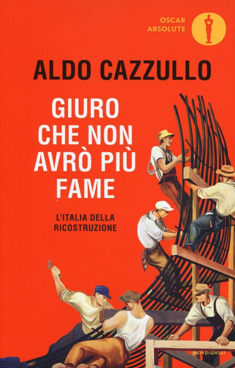 Produktbild: Giuro che non avrò più fame. L'Italia della Ricostruzione