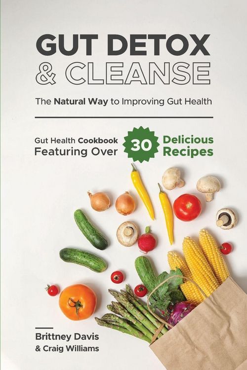 Produktbild: Gut Detox & Cleanse - The Natural Way to Improving Gut Health