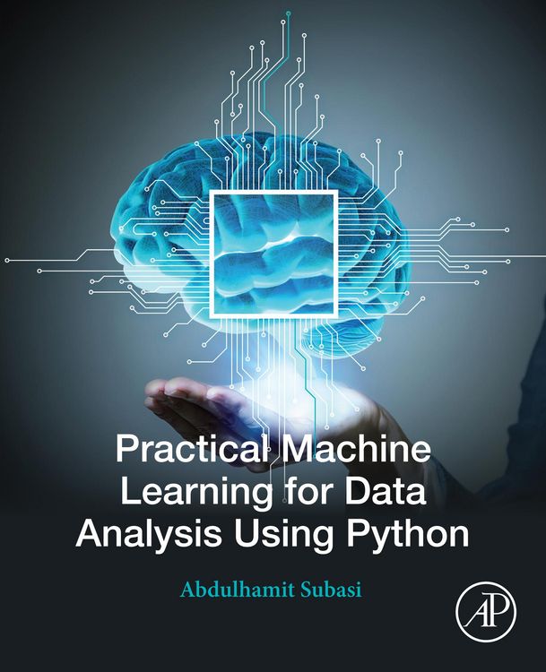 Produktbild: Practical Machine Learning for Data Analysis Using Python