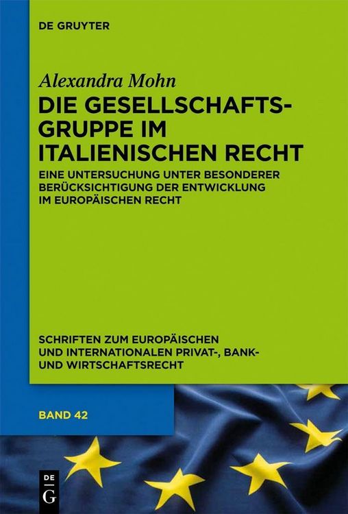 Produktbild: Die Gesellschaftsgruppe im italienischen Recht