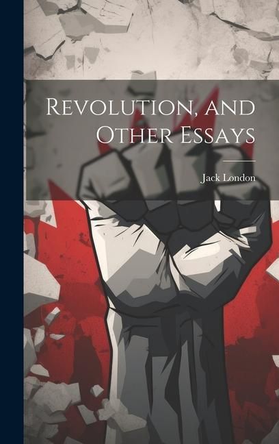 Produktbild: Revolution, and Other Essays