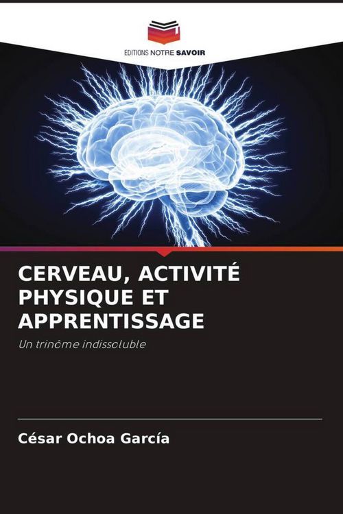 Produktbild: Cerveau, Activit&eacute; Physique Et Apprentissage