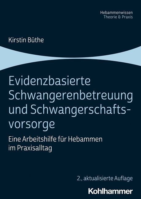 Produktbild: Evidenzbasierte Schwangerenbetreuung und Schwangerschaftsvorsorge