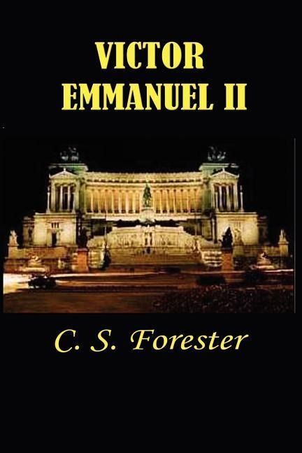 Produktbild: Victor Emmanuel II: And the Union of Italy