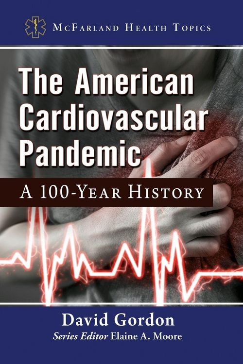 Produktbild: The American Cardiovascular Pandemic