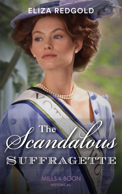 Produktbild: The Scandalous Suffragette (Mills & Boon Historical)