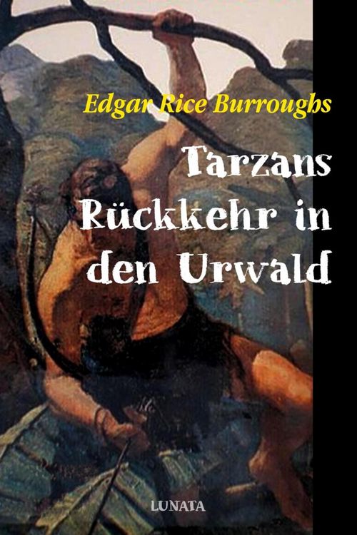 Produktbild: Tarzans R&uuml;ckkehr in den Urwald