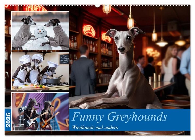 Produktbild: Funny Greyhounds - Windhunde mal anders (Wandkalender 2026 DIN A2 quer), CALVENDO Monatskalender