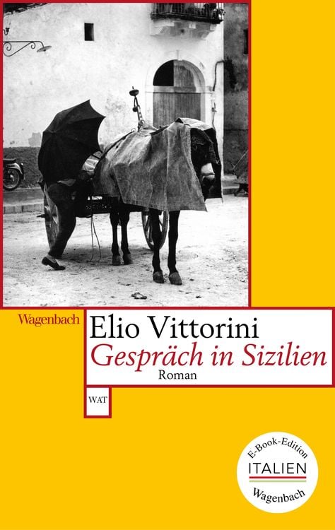 Bild vom Artikel Gespräch in Sizilien vom Autor Elio Vittorini