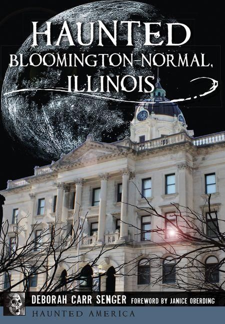 Produktbild: Haunted Bloomington-Normal, Illinois
