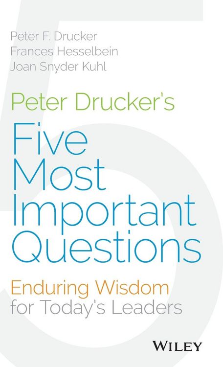 Produktbild: Peter Drucker's Five Most Important Questions