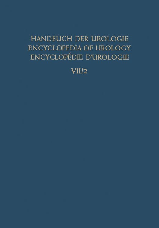 Produktbild: Die Urologische Begutachtung und Dokumentation the Urologist&rsquo;S Expert Opinion and Documentation l&rsquo;Expertise et Documentation en Urologie