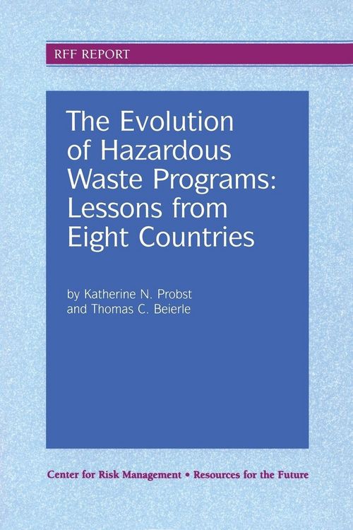 Produktbild: The Evolution of Hazardous Waste Programs