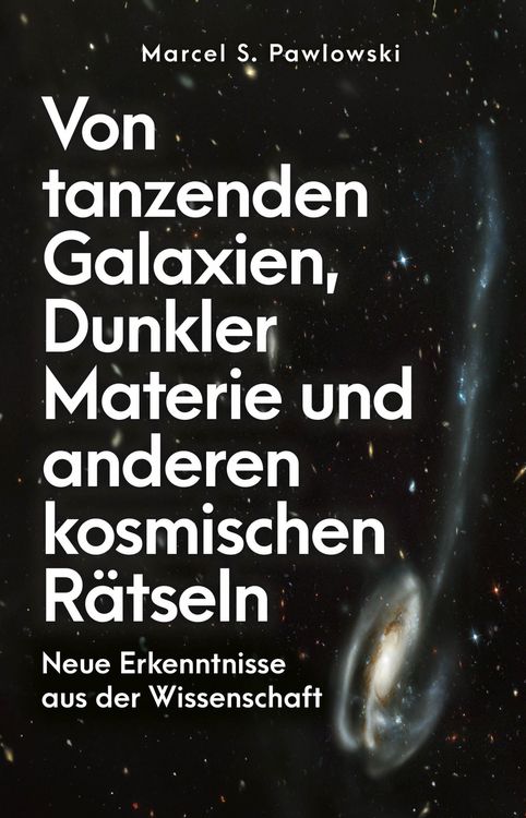 Produktbild: Von tanzenden Galaxien, Dunkler Materie und anderen kosmischen R&auml;tseln