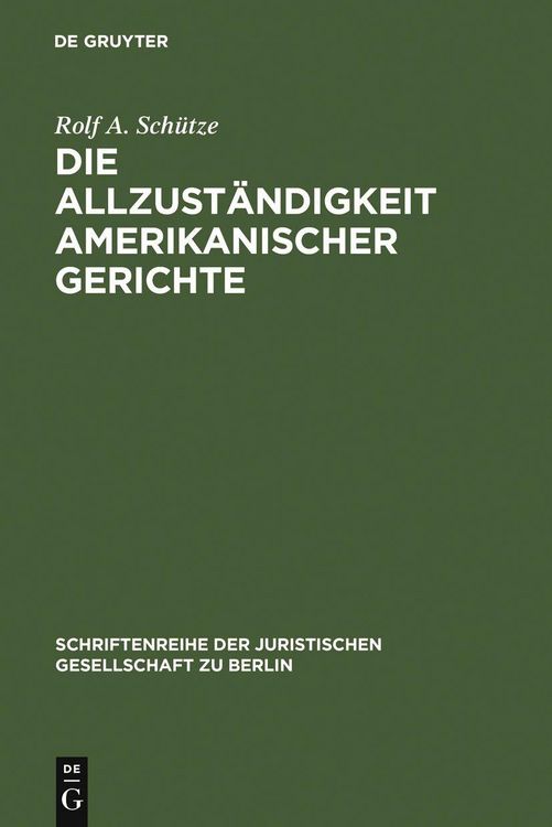 Produktbild: Die Allzust&auml;ndigkeit amerikanischer Gerichte