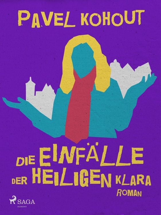 Produktbild: Die Einf&auml;lle der heiligen Klara