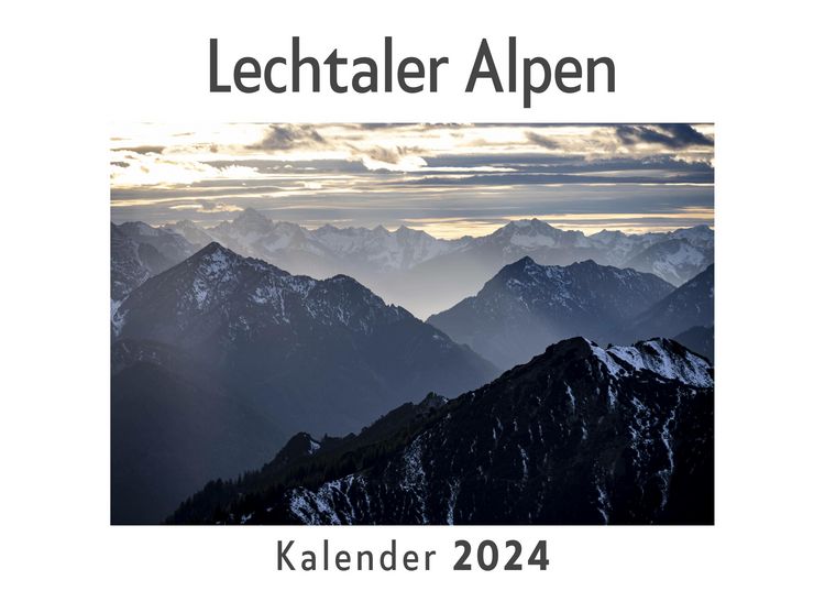 Produktbild: Lechtaler Alpen (Wandkalender 2024, Kalender DIN A4 quer, Monatskalender im Querformat mit Kalendarium, Das perfekte Geschenk)