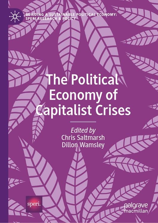 Produktbild: The Political Economy of Capitalist Crises