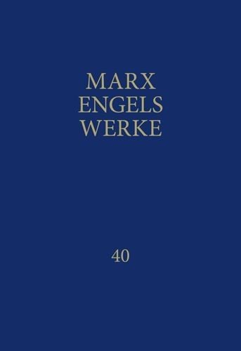 Produktbild: MEW / Marx-Engels-Werke Band 40