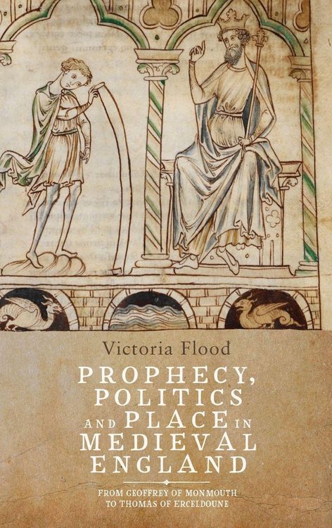 Produktbild: Prophecy, Politics and Place in Medieval England