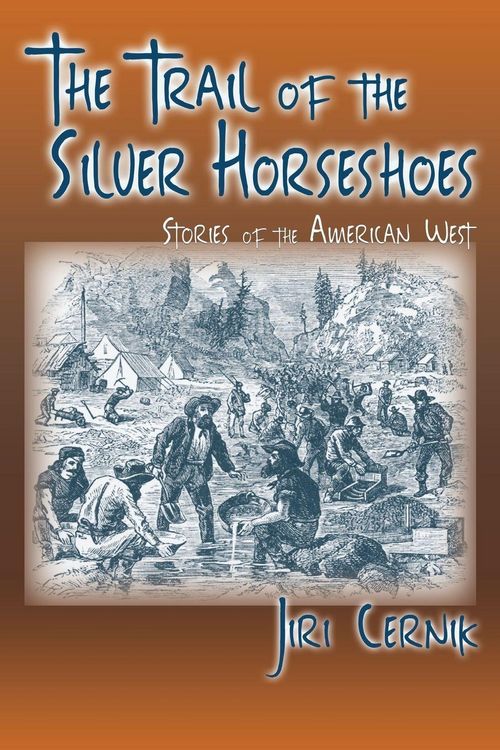 Produktbild: The Trail of the Silver Horseshoes