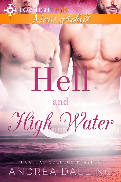 Produktbild: Hell and High Water (Coastal College Players, #2)