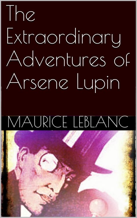 Produktbild: The Extraordinary Adventures of Arsene Lupin