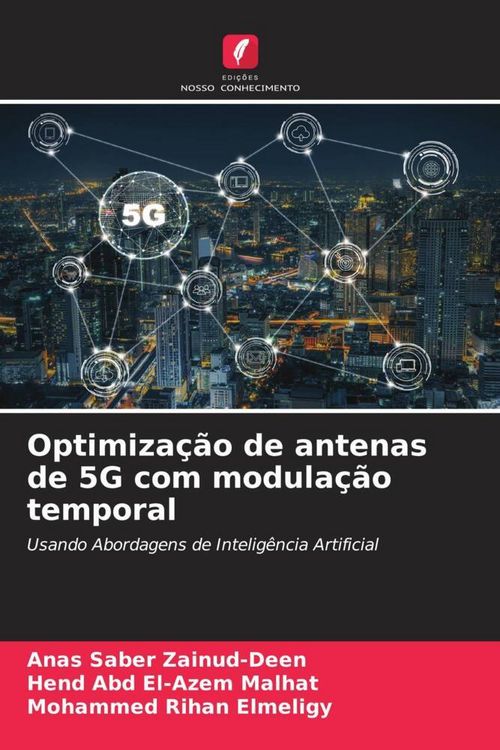 Produktbild: Optimiza&ccedil;&atilde;o de antenas de 5G com modula&ccedil;&atilde;o temporal